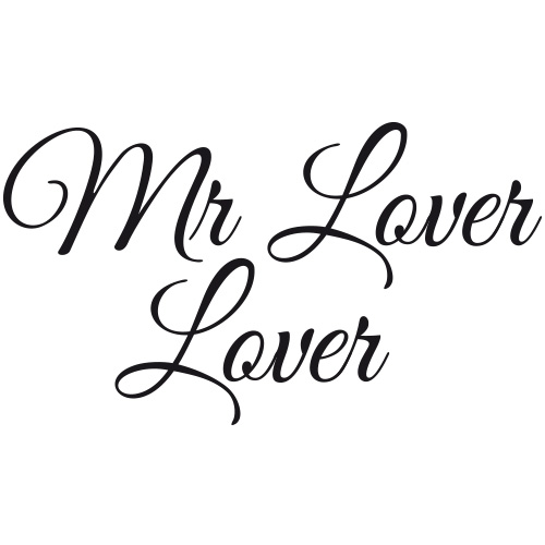 Mr. Lover Lover 
